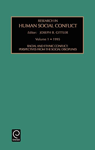 Res Hum Soc Conf V 1: Perspectives from the Social Disciplines (Research in Human Social Conflict, V. 1, Band 1)