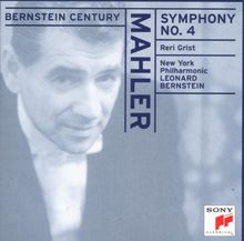 Bernstein Century: Mahler Symphonie Nr. 4