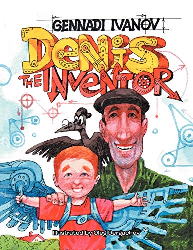 Denis the Inventor