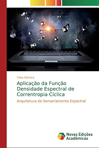 Aplicação da Função Densidade Espectral de Correntropia Cíclica: Arquitetura de Sensoriamento Espectral