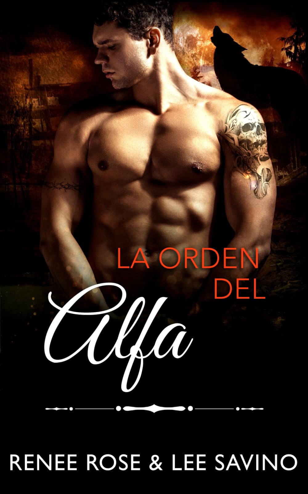La orden del alfa (Alfas Peligrosos, Band 19)