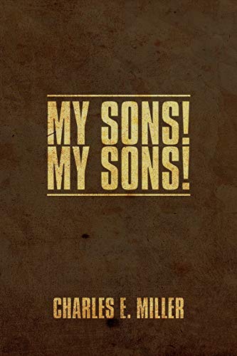 My Sons! my Sons!