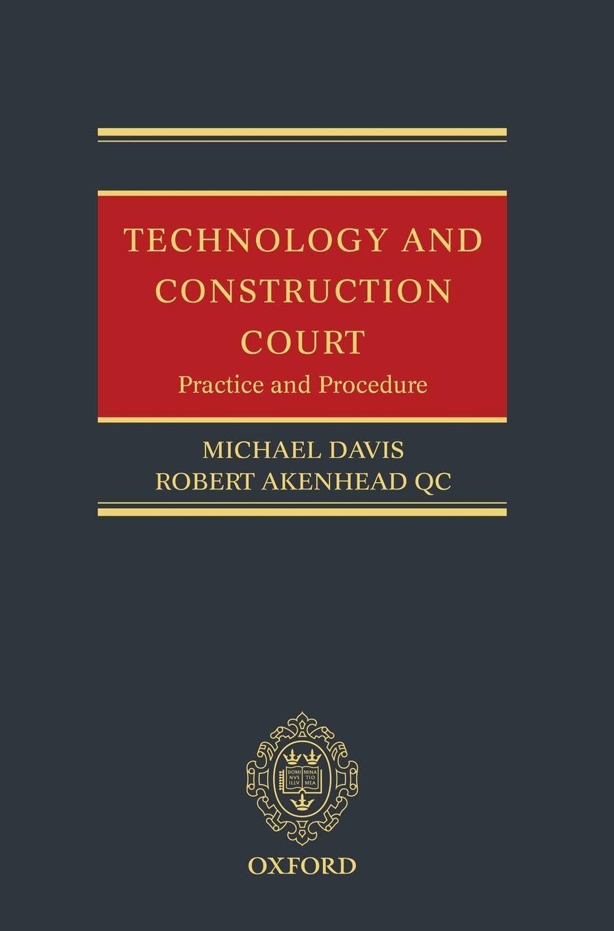 TECHNOLOGY & CONSTRUCTION COURT C: Practice And Procedure