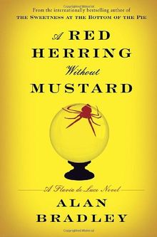 A Red Herring Without Mustard: A Flavia de Luce Novel (Flavia de Luce Mysteries)