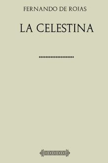 Colección Fernando de Rojas. La Celestina