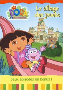 Dora l'exploratrice, Vol.2 : Le Village des jouets [FR IMPORT]