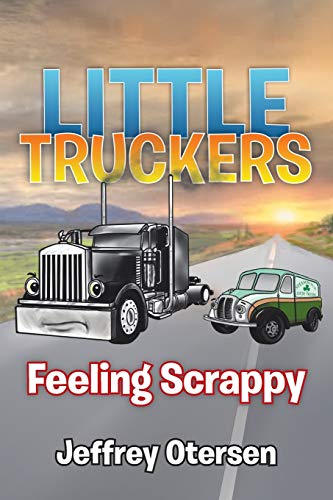 Little Truckers: Feeling Scrappy