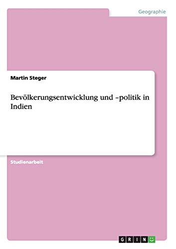 Bevölkerungsentwicklung und -politik in Indien