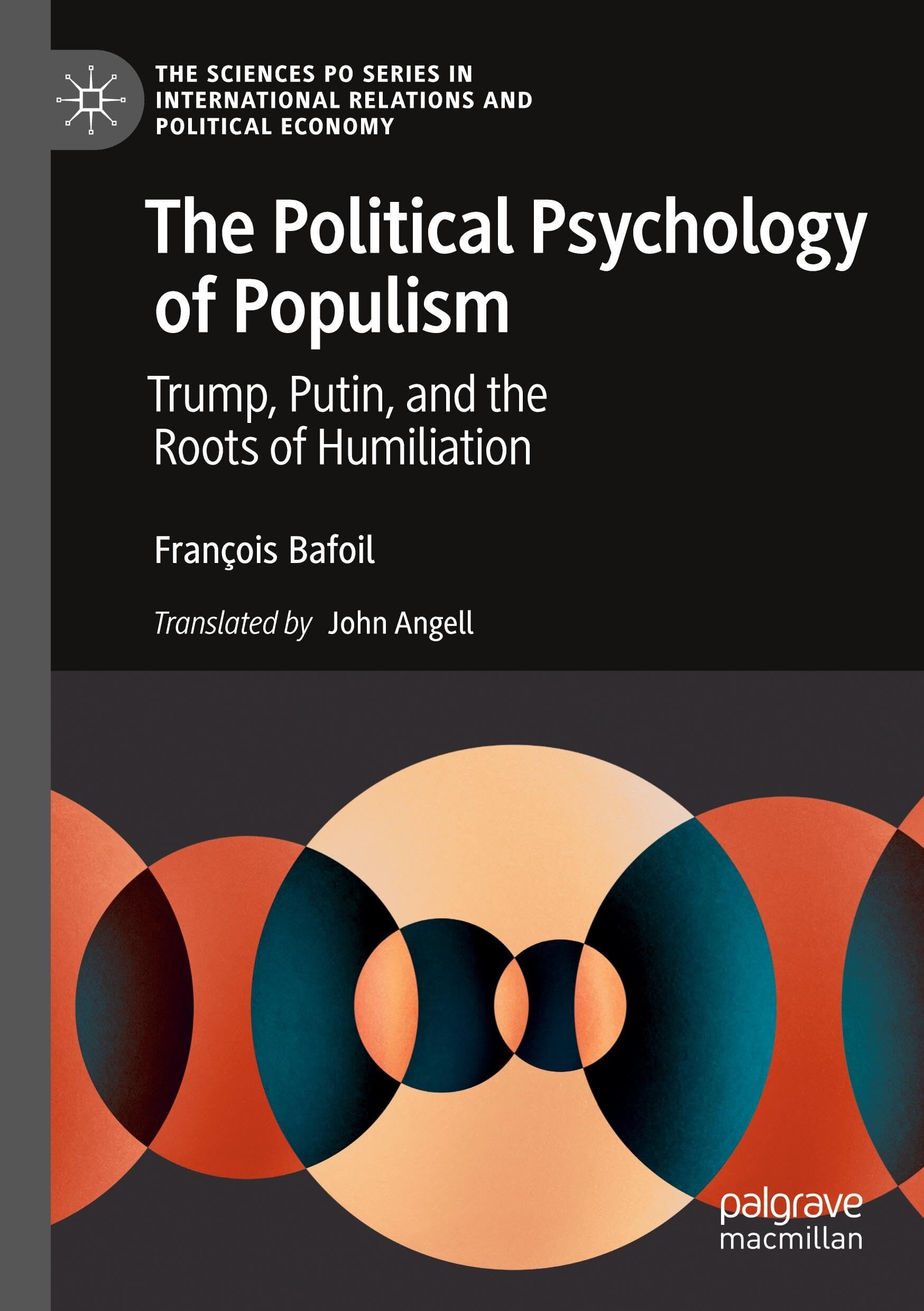 The Political Psychology of Populism