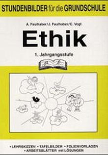 Ethik (Grundschule), 1. Jahrgangsstufe