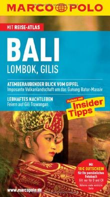 MARCO POLO Reiseführer Bali, Lombok, Gilis: Reisen mit Insider-Tipps. Mit Reiseatlas und Sprachführer