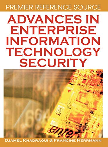Advances in Enterprise Information Technology Security (Premier Reference)
