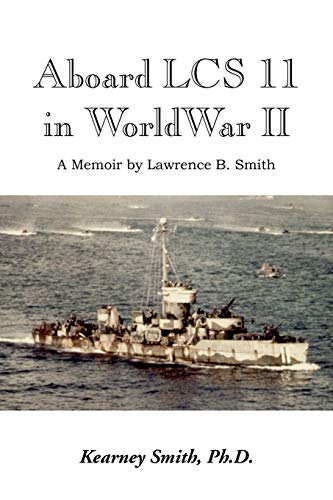 Aboard Lcs 11 in WW II