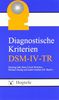 Diagnostische Kriterien (DSM-IV-TR)
