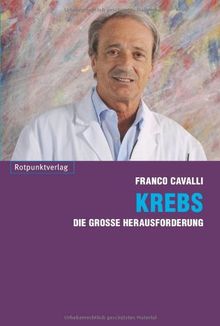 Krebs: Die große Herausforderung