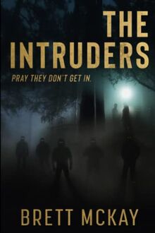 The Intruders