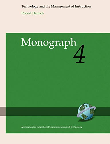 Technology and the Management of Instruction - Monograph 4