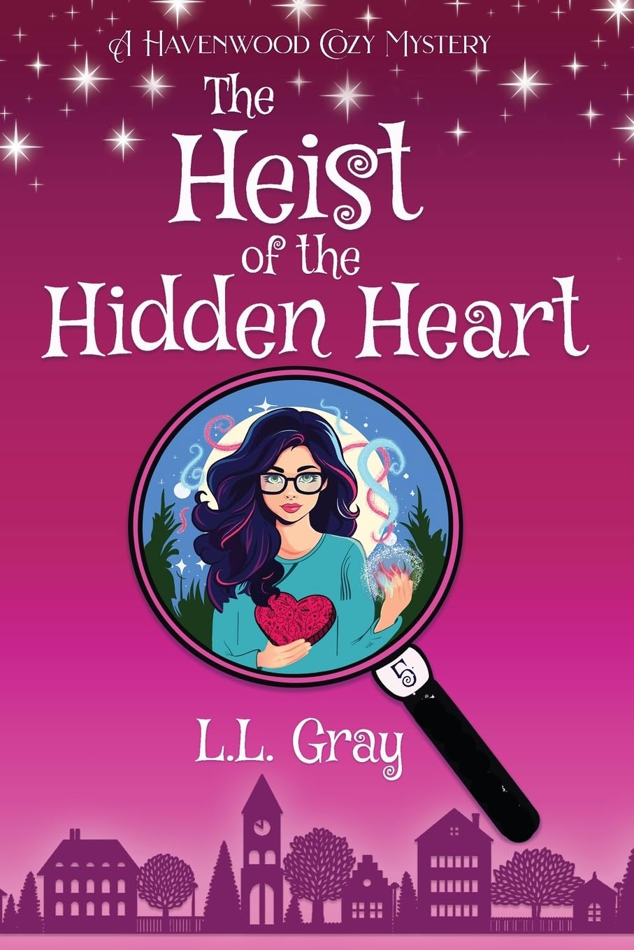 The Heist of the Hidden Heart: A Cozy Mystery: A Havenwood Cozy Mystery (Havenwood Paranormal Cozy Mysteries, Band 5)