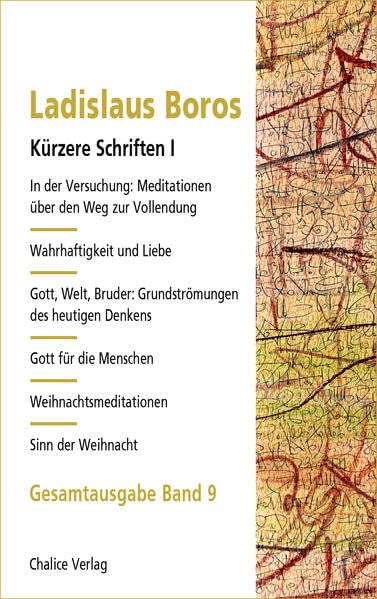 Kürzere Schriften: Gesamtausgabe Band 9