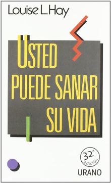 Usted Puede Sanar Su Vida (Crecimiento personal)