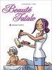 Beauté Fatale, Tome 1 : Gommages et Intérêts