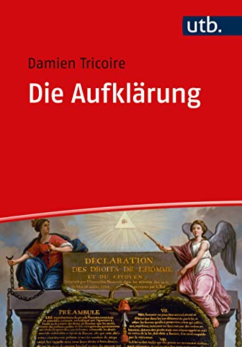 Tricoire, Damien: Die Aufklärung