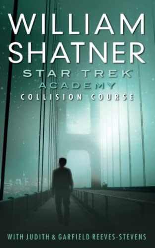Star Trek: Academy: Collision Course