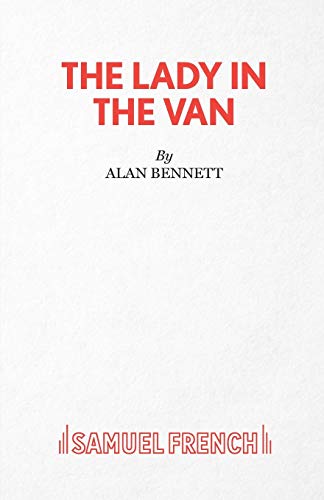 Lady in the Van (French's Acting Editions)