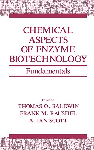 Chemical Aspects of Enzyme Biotechnology: Fundamentals (Industry-University Cooperative Chemistry Program Symposia)