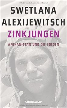 Zinkjungen: Afghanistan und die Folgen (suhrkamp taschenbuch)