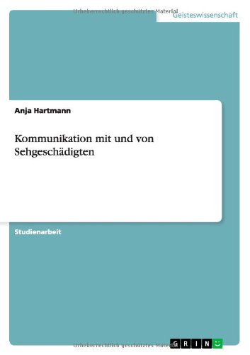 Kommunikation mit und von Sehgeschädigten