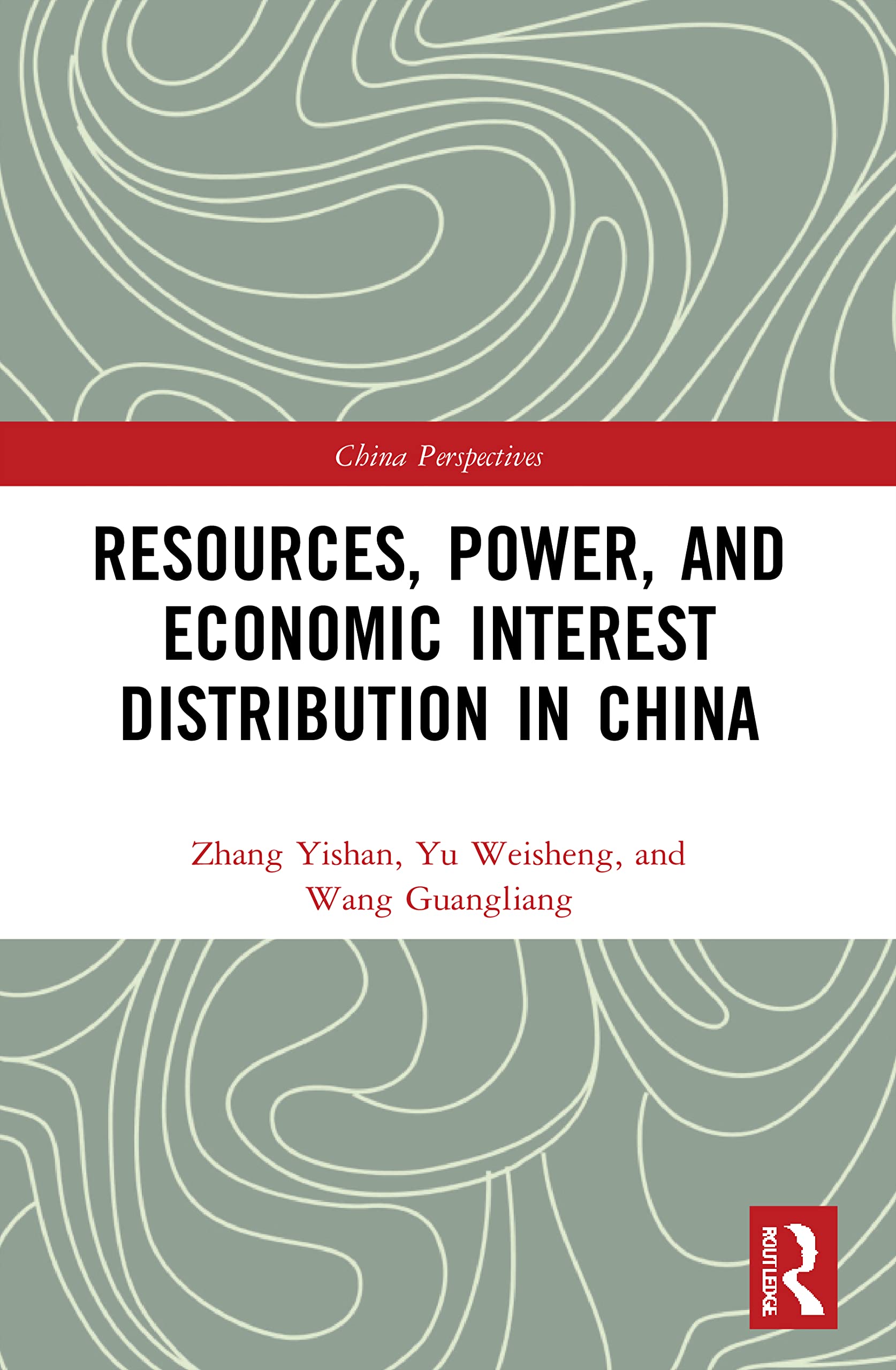 Resources, Power, and Economic Interest Distribution in China (China Perspectives)