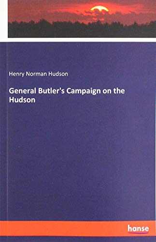 General Butler's Campaign on the Hudson