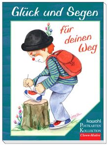Glück und Segen für deinen Weg: Postkartenbuch mit Clownmotiven