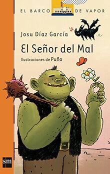 El señor del mal (El Barco de Vapor Naranja, Band 224)