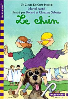 Un conte du chat perché. Vol. 2002. Le chien