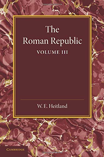 The Roman Republic: Volume 3