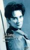 k.d. lang. All you get is me