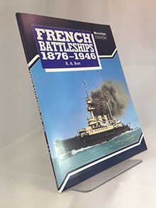 French Battleships 1876-1946 (Warships Fotofax)