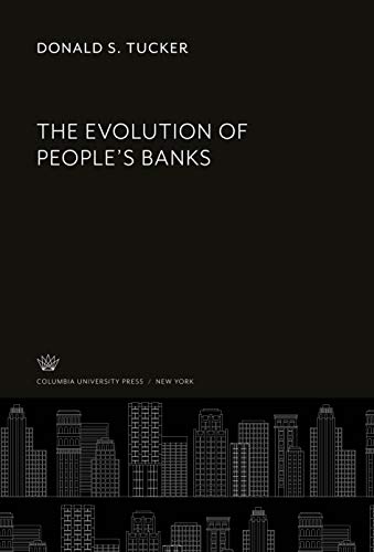 The Evolution of People'S Banks