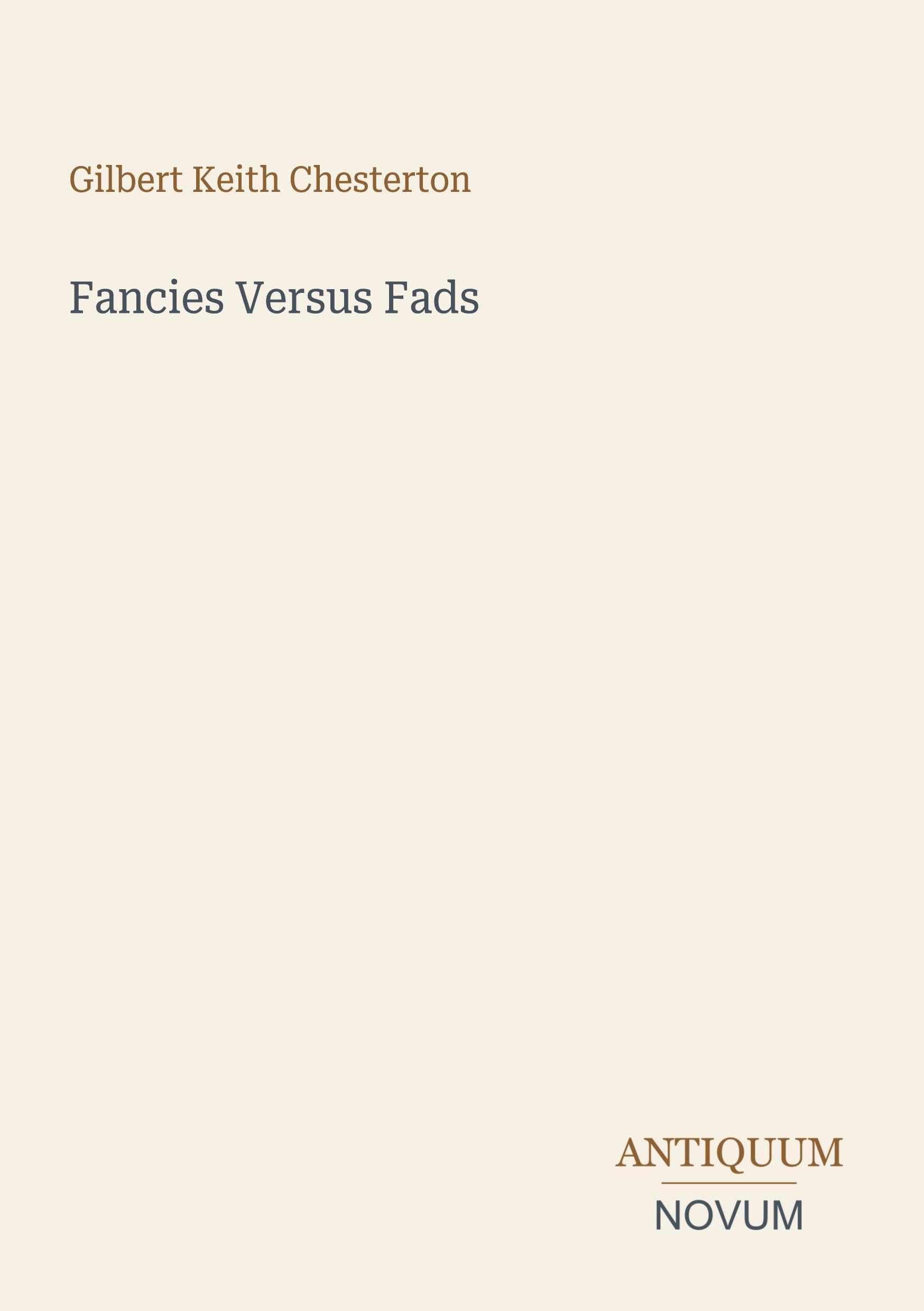 Fancies Versus Fads