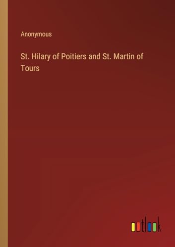 St. Hilary of Poitiers and St. Martin of Tours