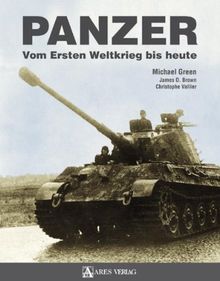 Panzer: Vom Ersten Weltkrieg bis heute