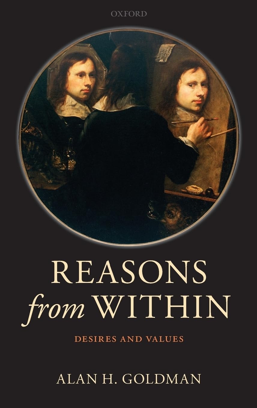 REASONS FROM WITHIN C: Desires and Values