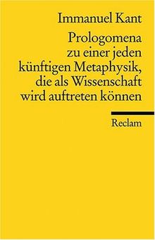 Prolegomena zu einer jeden künftigen Metaphysik