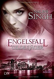 Gilde der Jäger - Engelsfall (Elena-Deveraux-Serie)