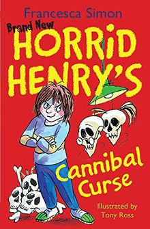 Horrid Henry's Cannibal Curse: Book 24