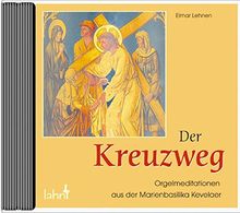 Der Kreuzweg, 1 Audio-CD