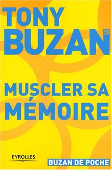 Muscler sa mémoire