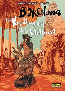 Barcelona: Los vagabundos de la chatarra (Comic Europeo (norma))